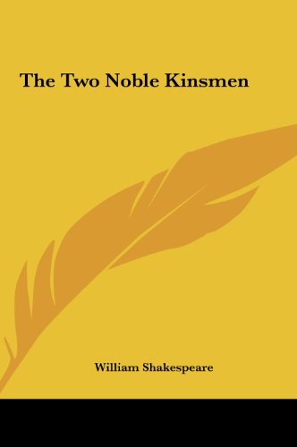 The Two Noble Kinsmen