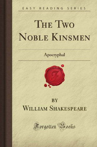 The Two Noble Kinsmen: Apocryphal