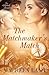 The Matchmaker's Match (The Gilded Legacy)