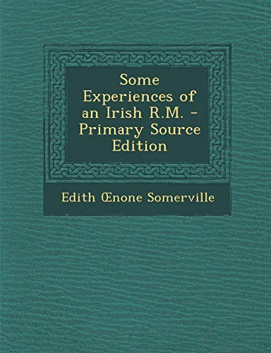 Some Experiences of an Irish R.M.
