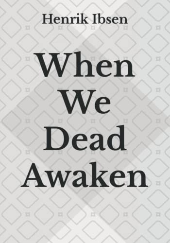 When We Dead Awaken