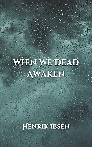 When We Dead Awaken