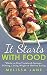 It Starts with Food by Melissa Jane