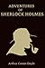 Adventures of Sherlock Holmes (illustrated edition)