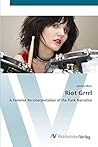 Riot Grrrl: A Fem...