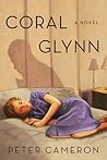 Coral Glynn: A Novel