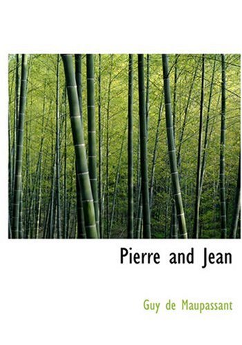 Pierre and Jean