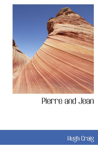 Pierre and Jean