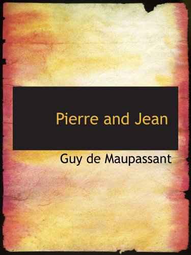 Pierre and Jean