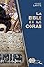La Bible et le Coran