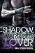 Shadow - Warrior Lover (German Edition)