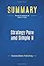 Summary: Strategy Pure and Simple II: Review and Analysis of Robert's Book