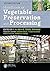 Handbook of Vegetable Preservation and Processing, 2nd Edition (CRC Press-Reprint Year 2018)