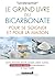 Le grand livre du bicarbona...