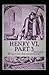 Henry VI, Part 3 Illustrated