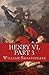 Henry VI, Part 3 Illustrated