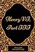 Henry VI, Part III: By William Shakespeare - Illustrated
