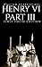 Henry VI Part III: First Folio Edition