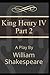 Henry IV (Part 2): Annotated
