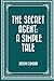 The Secret Agent: A Simple Tale