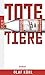 Tote Tiere