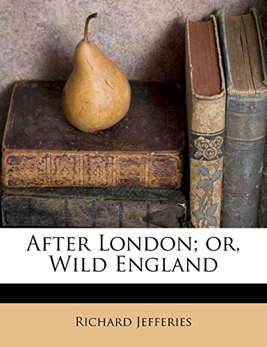 After London; or, Wild England