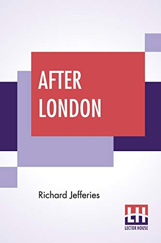 After London: Or Wild England