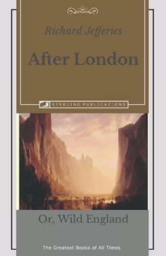 After London: Or, Wild England