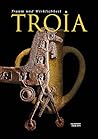 Troia, Traum und ...