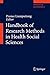 Handbook of Research Methods in Health Social Sciences