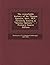 The remarkable history of Sir Thomas Upmore, bart., M.P., formerly known as "Tommy Upmore." .. - Primary Source Edition