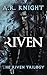 Riven (The Riven Trilogy, #1)