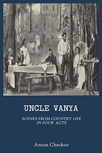 Uncle Vanya: Vanya Uncle