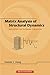 Matrix Analysis Of Structural Dynamics: Applications And Earthquake Engineering