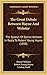 The Great Debate Between Hayne And Webster: The Speech Of Daniel Webster In Reply To Robert Young Hayne (1898)