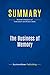 Summary: The Business of Memory: Review and Analysis of Felberbaum and Kranz's Book