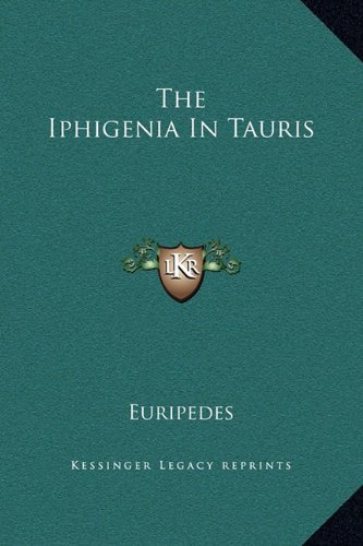 The Iphigenia In Tauris