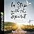 In Step with the Spirit: Infusing Your Life with God's Presence and Power