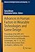 Advances in Human Factors in Wearable Technologies and Game Design: Proceedings of the AHFE 2017 International Conference on Advances in Human Factors ... in Intelligent Systems and Computing, 608)