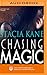 Chasing Magic (The Chess Putnam Series)