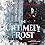 An Untimely Frost: A Lilly Long Mystery (Lilly Long Mysteries, Book 1)