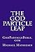 The God Particle Leap: http://GodParticleBible.com