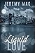 Liquid Love