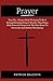 Prayer: Your No. 1 Prayer Book To Learn To Be A Strong Christian Prayer Warrior That Prays With Powerful Prayers In The War Room To Overcome And Defeat The Enemy
