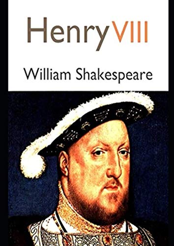 Henry Viii by William Shakespeare