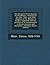 Our Saviour's divine Sermon on the Mount: contain'd in the Vth, VIth, and VIIth chapters of St. Matthew's Gospel, explained, and the practice of it ... and discourses - Primary Source Edition