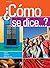 Bundle: Como se dice...?, 10th + Quia Printed Access Card + Premium Web Site Printed Access Card