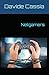 Netgamers (Italian Edition)