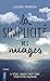 La simplicité des nuages (CITY EDITIONS)