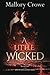 A Little Wicked (Bewitching Hour)